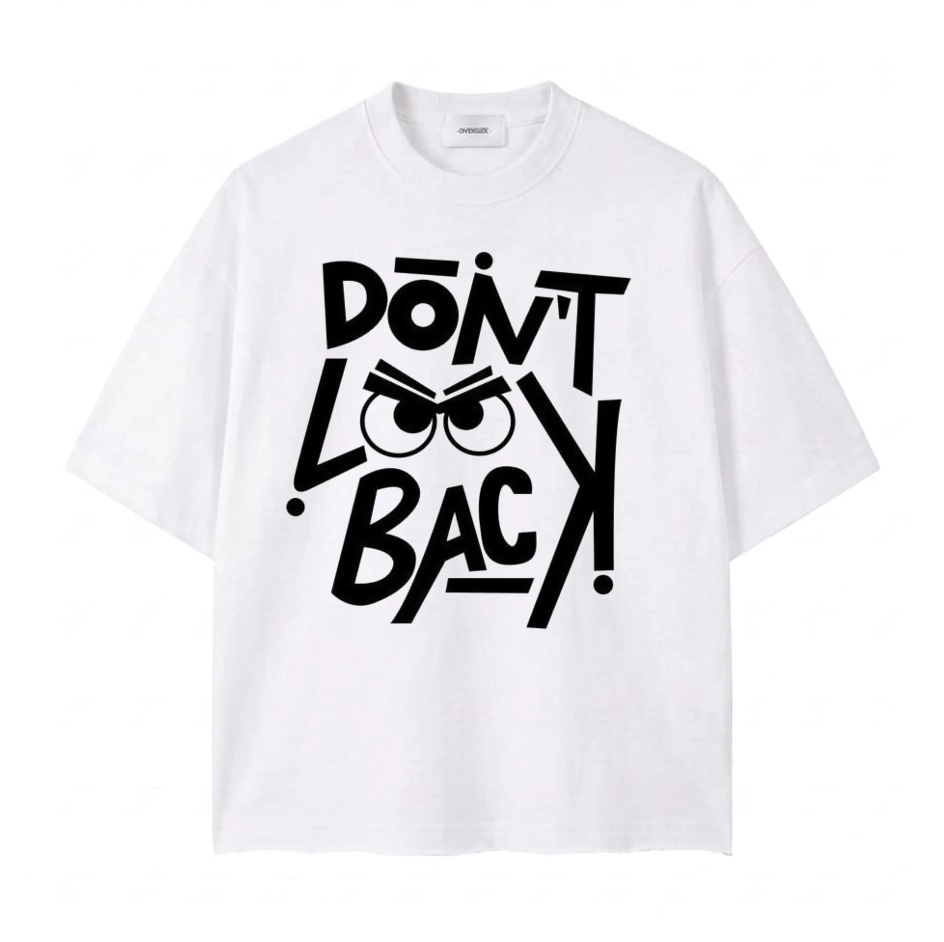 Don't Look Back Drop Shoulder T-Shir
